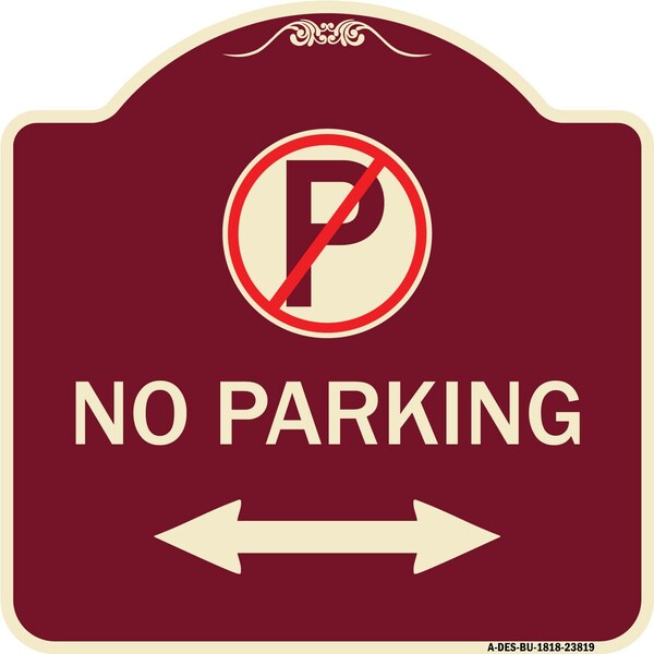 Signmission No Parking Heavy-Gauge Aluminum Architectural Sign, 18" x 18", BU-1818-23819 A-DES-BU-1818-23819 - main